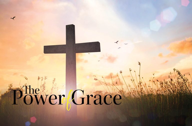 The Power of Grace